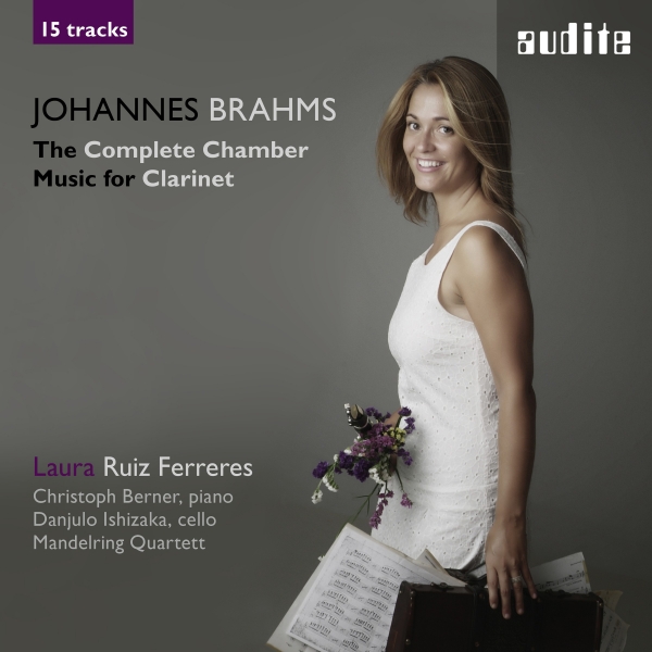 Johannes Brahms：The Complete Chamber Music For Clarinet