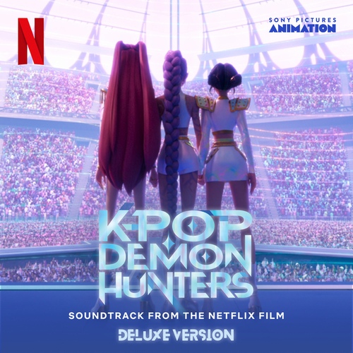 KPop Demon Hunters (Soundtrack from the Netflix Film / Deluxe Version)
